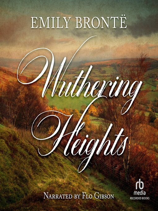 Title details for Wuthering Heights by Emily Bronte - Wait list